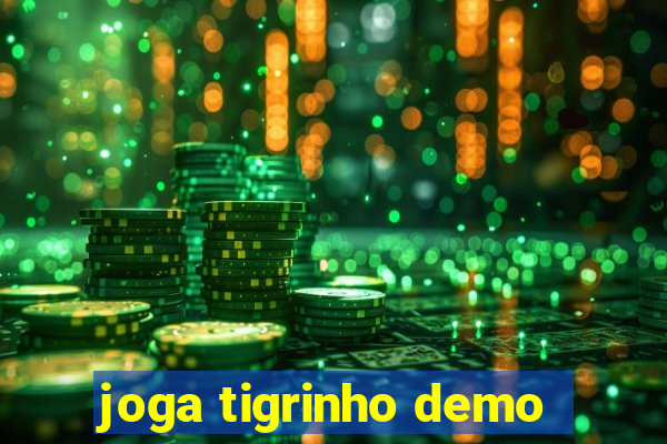 joga tigrinho demo